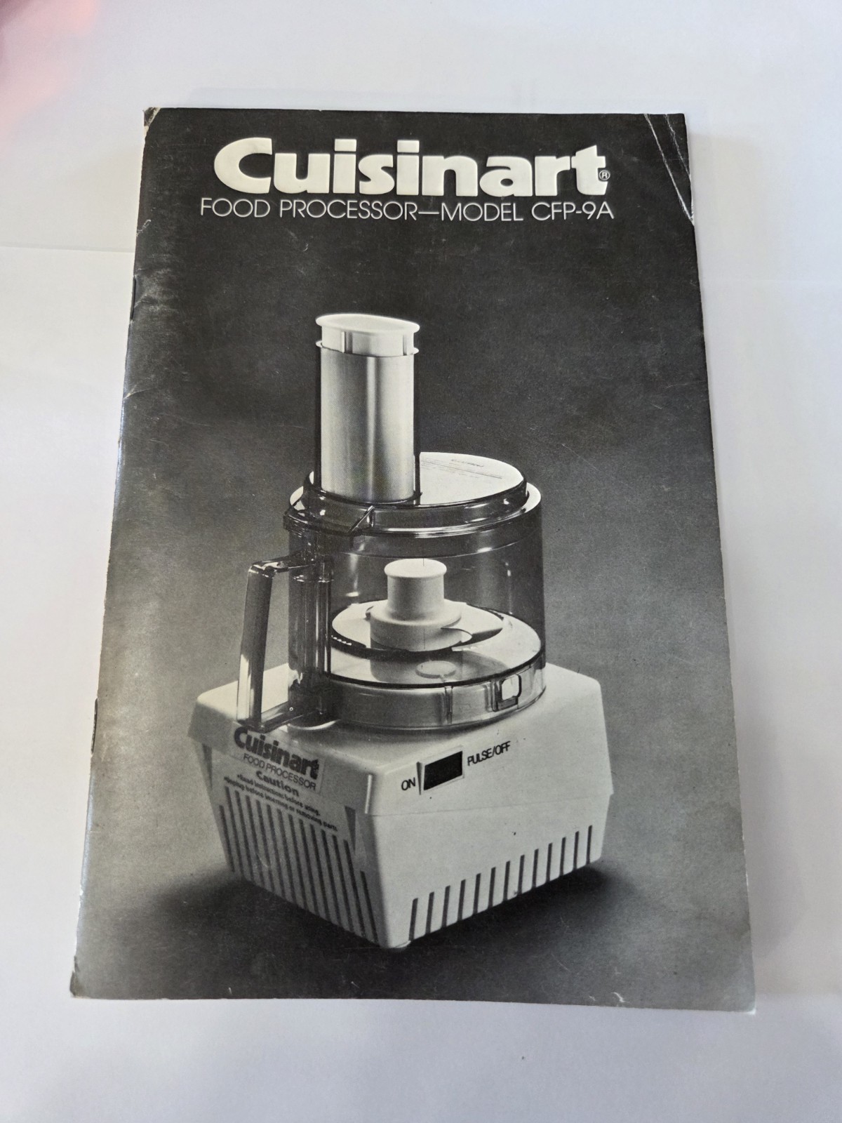 Cuisinart Food Processor CFP-9 Manual Re: Use Care & Recipes “How To …”