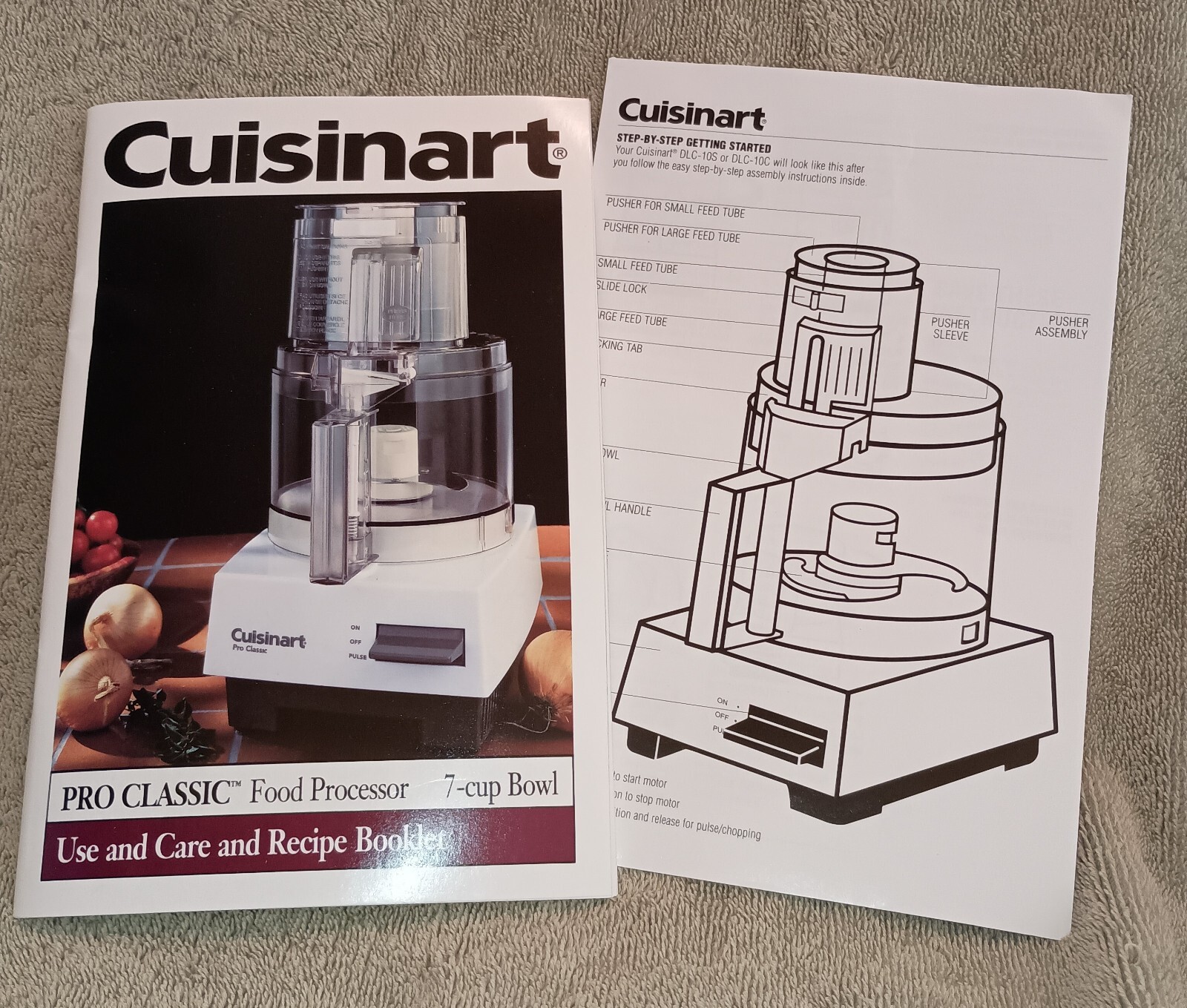 Cuisinart Pro Classic 7-Cup Food Processor Manual Getting Started Guide Recipes